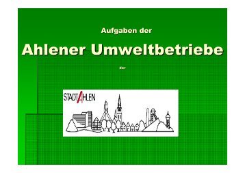 Aufgaben Ahlener Umweltbetriebe - WFG-Ahlen