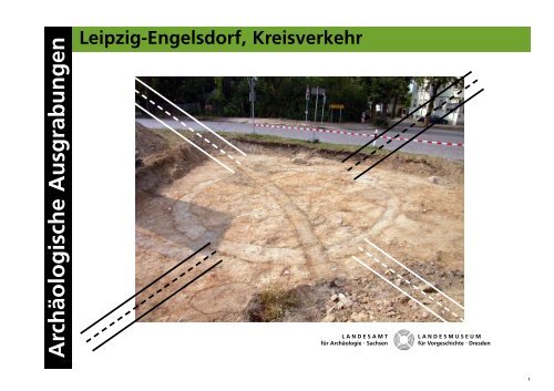 Leipzig-Engelsdorf, Kreisverkehr - Archäologie