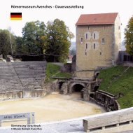 Römermuseum Avenches – Dauerausstellung - Musée Romain ...