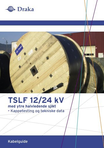 TSLF 12 og 24kV med halvledende ytre sjikt