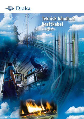 Teknisk håndbok Kraftkabel - Draka norsk kabel