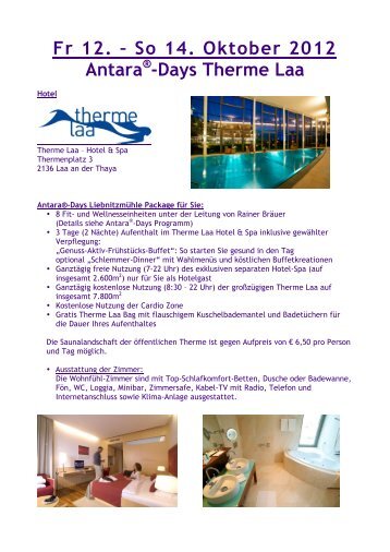 Fr 12. – So 14. Oktober 2012 Antara -Days Therme Laa