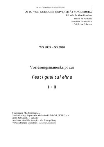 Vorlesungsmanuskript zur Festigkeitslehre I + II - Otto-von-Guericke ...
