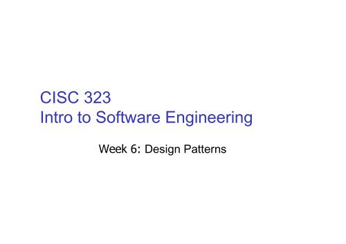 CISC 323 Intro to Software Engineering