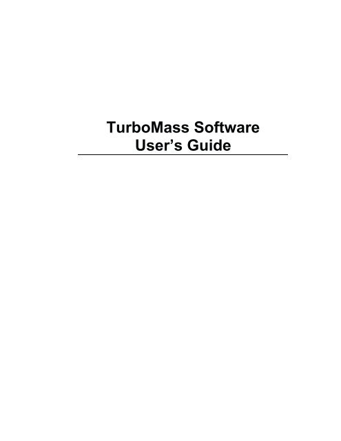 TurboMass Software User's Guide - AFAB Lab, LLC