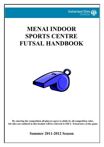 menai indoor sports centre futsal handbook - Sutherland Shire Council