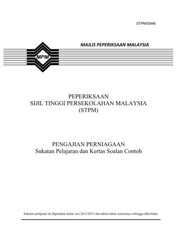 kertas soalan contoh 946/1 stpm pengajian perniagaan - Jabatan ...