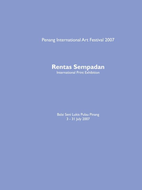 Rentas Sempadan - School of the Arts, USM