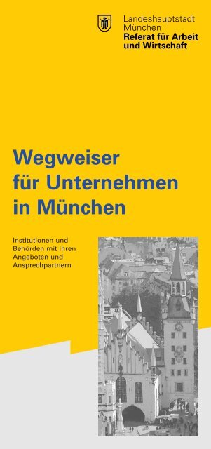 Wegweiser für Unternehmen in München - Wirtschaft