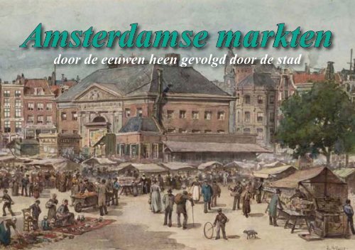 Amsterdamse markten - Theo Bakker's Domein