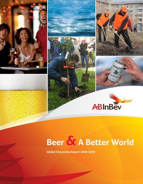 Beer & A Better World - Anheuser-Busch InBev