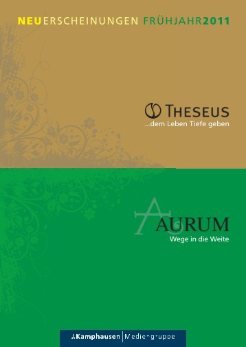 Aurum & Theseus Frühjahrsprogramm 2011 - J.Kamphausen ...
