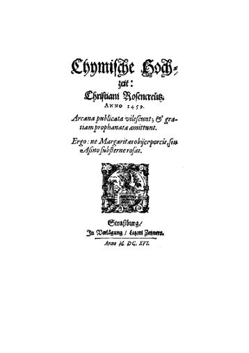 Chymische Hochzeit Christiani Rosencreutz Anno 1459 - ODYSSEE ...