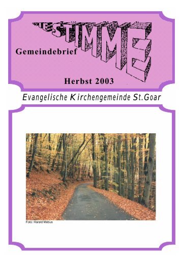 Evangelische Kirchengemeinde St.Goar Gemeindebrief Herbst 2003