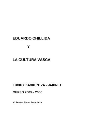 Eduardo Chillida con la cultura vasca - EuskoSare