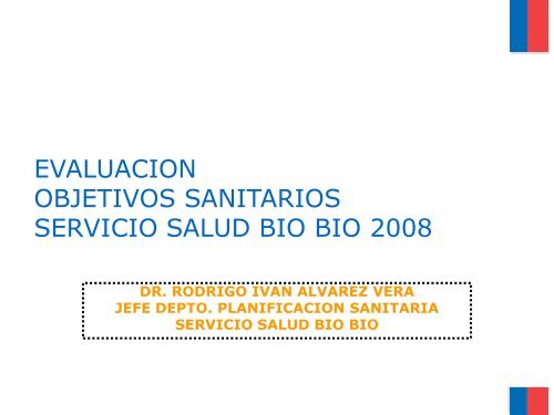 Diagnóstico S.S. Biobío. - Servicio de Salud Bío Bío