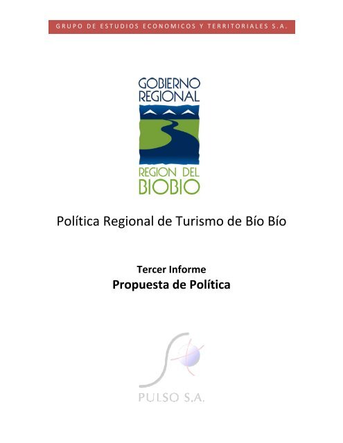 Política Regional de Turismo de Bío Bío - Gobierno Regional de la ...