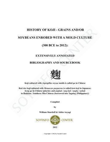 History of Koji - Grains and/or Soybeans Enrobed - SoyInfo Center