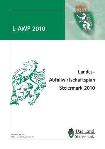Aufkommen, Sammlung und Behandlung von ... - AWIS - Steiermark