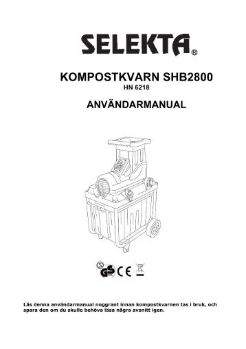 kompostkvarn shb2800 hn 6218 användarmanual - Harald Nyborg