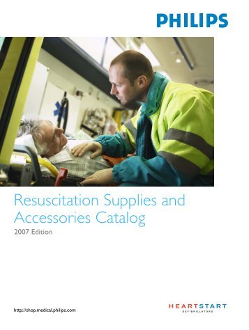 Resuscitation Supplies and Accessories Catalog - Philips