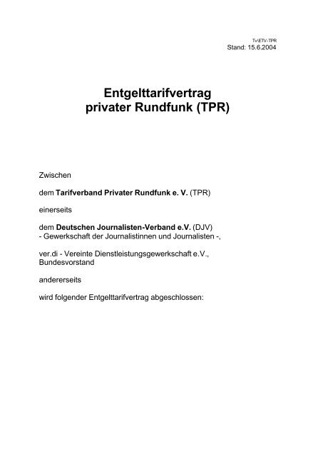 Entgelttarifvertrag privater Rundfunk (TPR) - Deutscher Journalisten ...