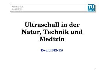 Ultraschall in der Natur, Technik und Medizin