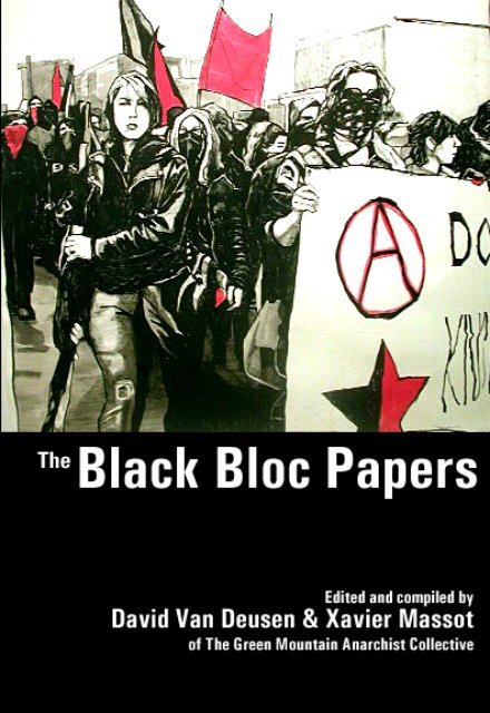 The Black Bloc Papers - Infoshop.org