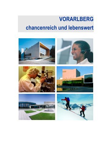 VORARLBERG chancenreich und lebenswert - Drexel und Weiss