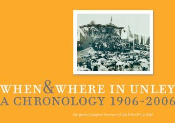 Compiled by Margaret Paternoster OAM & Ron ... - The City of Unley
