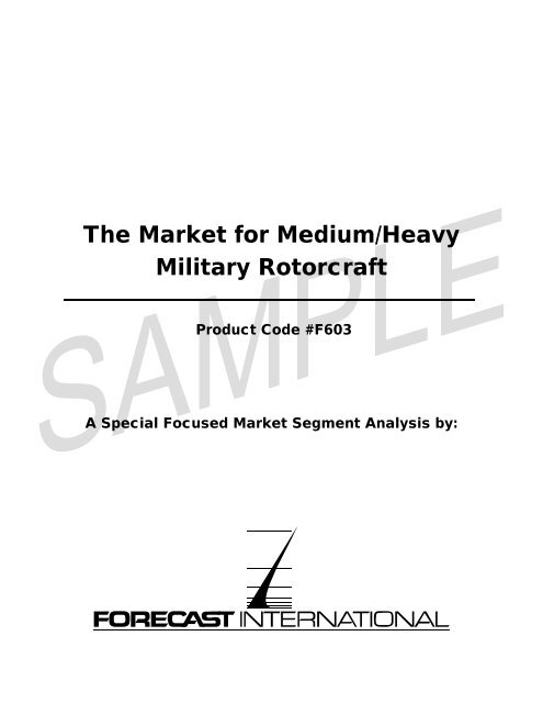 The Market for Medium/Heavy Military Rotorcraft - Forecast ...