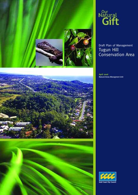 Draft Tugun Hill Conservation Area Plan of Management