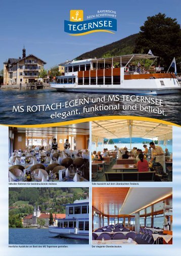 MS ROTTACH-EGERN und MS TEGERNSEE – elegant, funktional ...