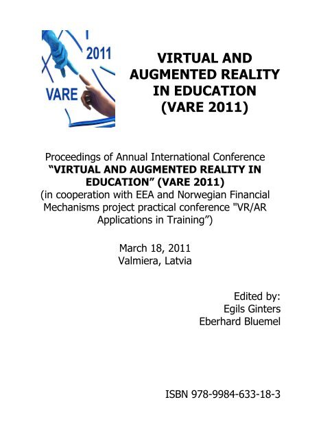 VIRTUAL AND AUGMENTED REALITY IN EDUCATION (VARE 2011)