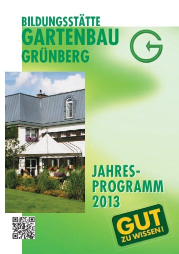 Download starten (5,0 MB) - Bildungsstätte Gartenbau Grünberg