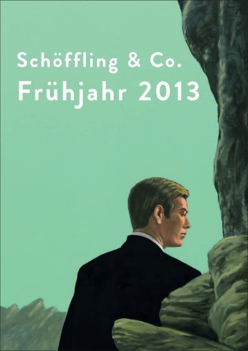 Frühjahr 2013 Vorschau - Schöffling & Co.