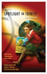 SPotlight on trinity SPotlight on trinity - Trinity School