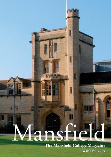 MAN-10265 MAGAZINE.indd - Mansfield College - University of Oxford