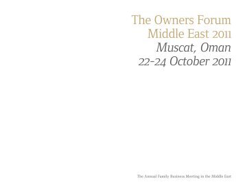 The Owners Forum Middle East 2011 Muscat, Oman 22-24 October 2011 ...