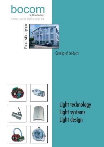 Light technology Light systems Light design - bocom Lichttechnik ...