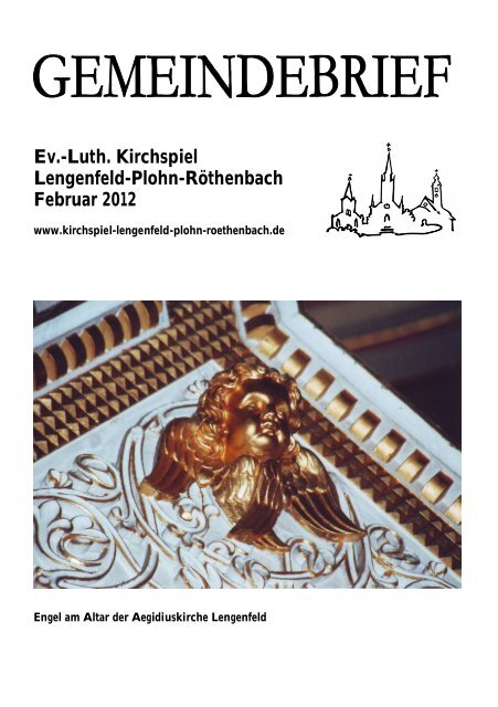 Gemeindebrief Februar 2012 - Kirchspiel Lengenfeld Plohn ...