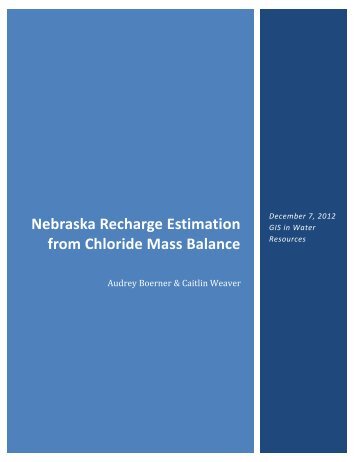 Nebraska Recharge Estimation from Chloride Mass Balance