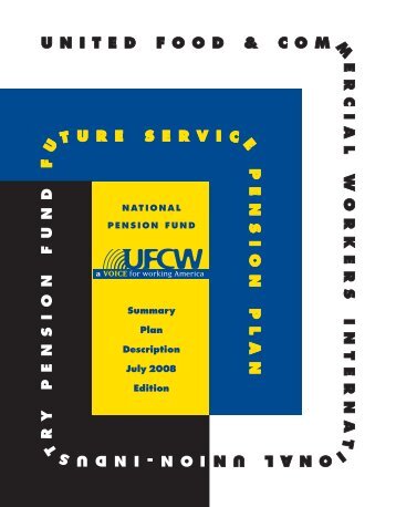 Summary Plan Description July 2008 Edition - UFCW International ...