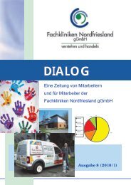 Ausgabe 8 (2010/1) DIALOG - Fachkliniken Nordfriesland gGmbH