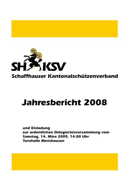 Jahresbericht 2008 - Schaffhausen