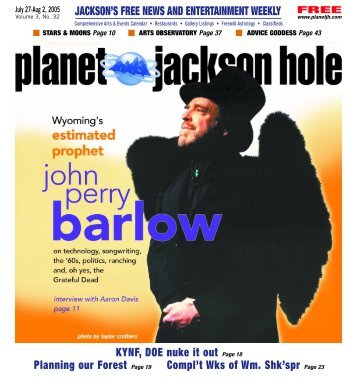 jackson's free news and entertainment weekly - Planet Jackson Hole