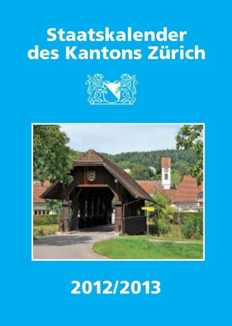 Staatskalender des Kantons Zürich 2012/2013 - Newsletter - Kanton ...