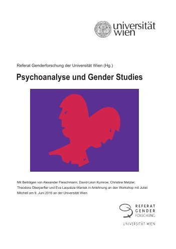 Psychoanalyse und Gender Studies - Universität Wien