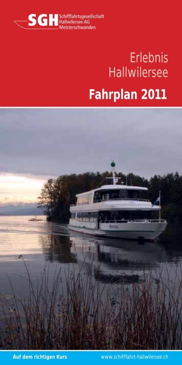 Fahrplan 2011 Erlebnis Hallwilersee - Schifffahrt Hallwilersee