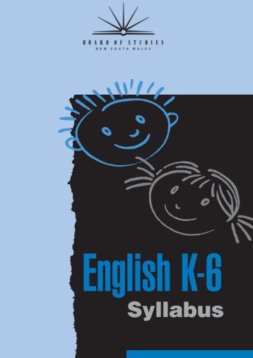 English K-6 Syllabus - K-6 Educational Resources